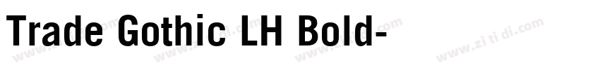 Trade Gothic LH Bold字体转换